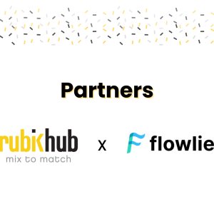 [Partnership] Rubik Hub x Flowlie